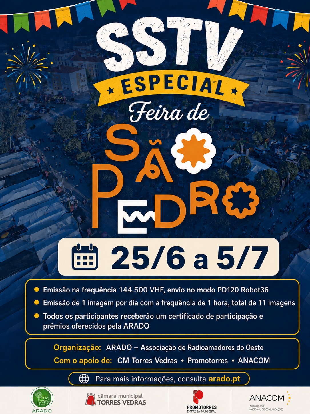 Cartaz do evento SSTV Especial Feira de São Pedro, organizado pela ARADO